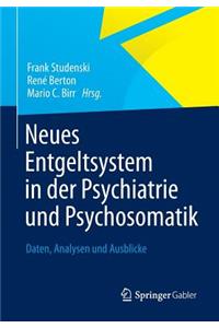 Neues Entgeltsystem in der Psychiatrie und Psychosomatik