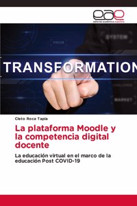 plataforma Moodle y la competencia digital docente