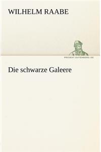 Schwarze Galeere