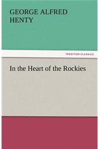 In the Heart of the Rockies