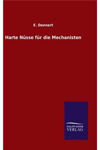 Harte Nüsse für die Mechanisten