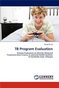 TB Program Evaluation