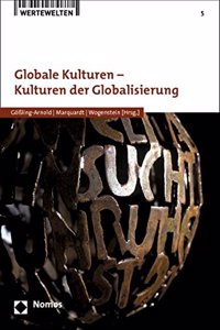 Globale Kulturen - Kulturen Der Globalisierung