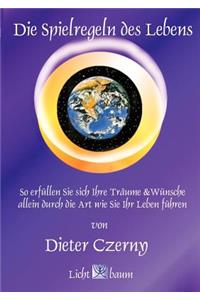 Die Spielregeln des Lebens