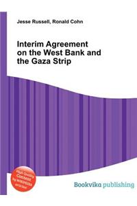 Interim Agreement on the West Bank and the Gaza Strip