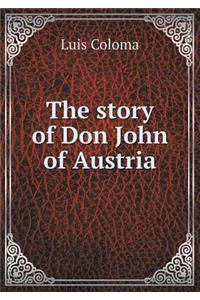 The Story of Don John of Austria