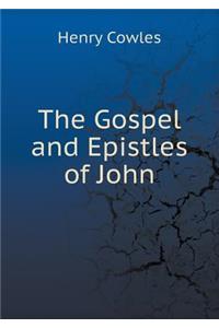 The Gospel and Epistles of John