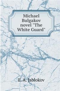 Mihaila Bulgakova Novel 