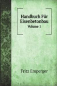 Handbuch Fur Eisenbetonbau