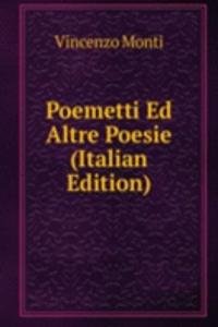 Poemetti Ed Altre Poesie (Italian Edition)