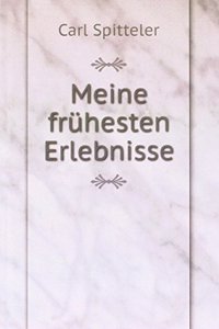 Meine fruhesten Erlebnisse