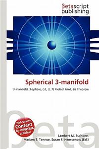 Spherical 3-Manifold