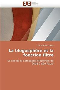 La Blogosph�re Et La Fonction Filtre