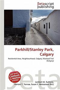 Parkhill/Stanley Park, Calgary