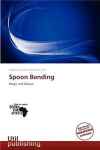 Spoon Bending