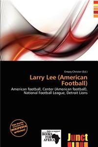 Larry Lee (American Football)