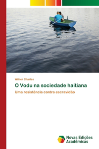 O Vodu na sociedade haitiana