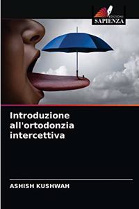 Introduzione all'ortodonzia intercettiva