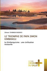 Triomphe de Papa Simon Kimbangu