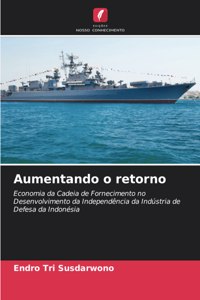 Aumentando o retorno