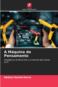 A Máquina do Pensamento