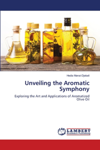 Unveiling the Aromatic Symphony