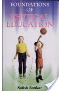 Foundations Of Physical Education