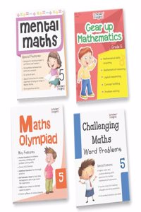 Grade 5 Comprehensive Learning with Mathematics Workbooks Set of 4 Ages 10-11 Years: Gear Up Math, Mental Math, Olympiad, and Challenging Word Problems [Paperback] Scholars Insights