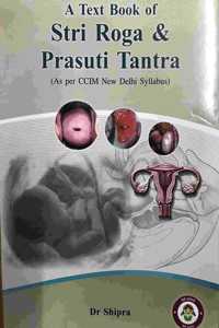 A Text Book of Stri Roga & Prasuti Tantra