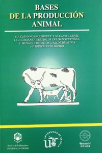 Bases de la produccion animal (Spanish Edition)