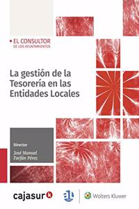La gestion de la Tesoreria en las Entidades Locales