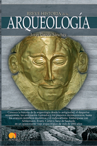 Breve Historia de la Arqueología
