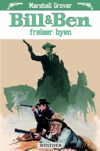 Bill og Ben frelser byen