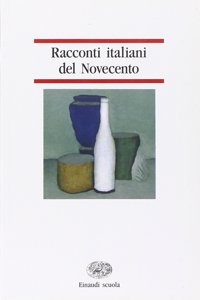 Racconti Italiani del Novecento