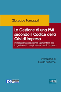 La Gestione di una PMI secondo il Codice della Crisi di Impresa