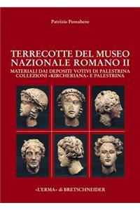 Le Terrecotte del Museo Nazionale Romano II