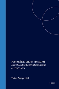Pastoralists Under Pressure?
