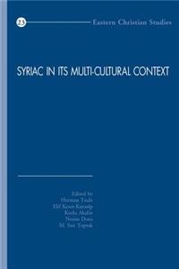Syriac in Its Multi-Cultural Context