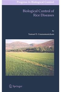 Biological Control of Rice Diseases