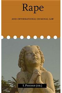 Rape and International Criminal Law