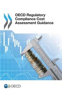 OECD Regulatory Compliance Cost Assessment Guidance