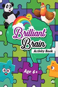 Brilliant Brain Activities Book (Age 6+)