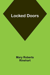 Locked Doors