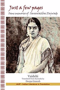Just a few pages: Some memories of Saraswatibai Rajwade