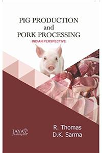 PIG PRODUCTION AND POLK PROCESSING