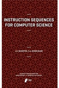 Instruction Sequences for Computer Science