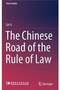 Chinese Road of the Rule of Law