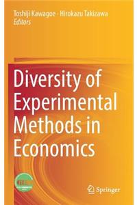 Diversity of Experimental Methods in Economics