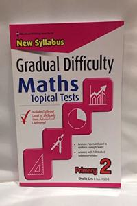gradual difficulty maths topical tests primary2