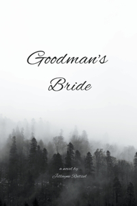 Goodman's Bride
